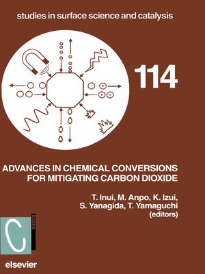 cover image of Advances in Chemical Conversions for Mitigating Carbon Dioxide